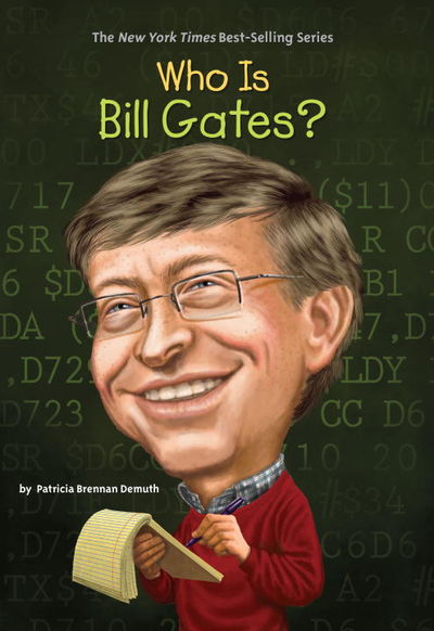 Who Is Bill Gates? (Who Was?)